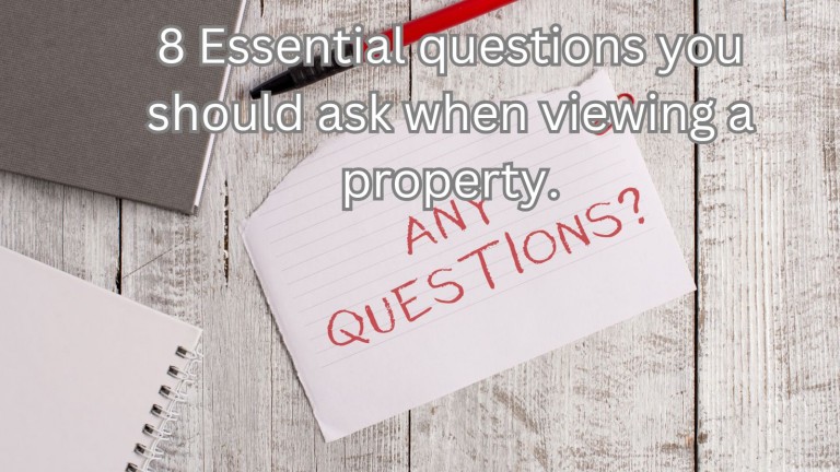 8 Essential Questions You Should Ask When Viewing A Property in Bedfordshire